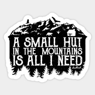 A Small Hut in the Mountains Sticker